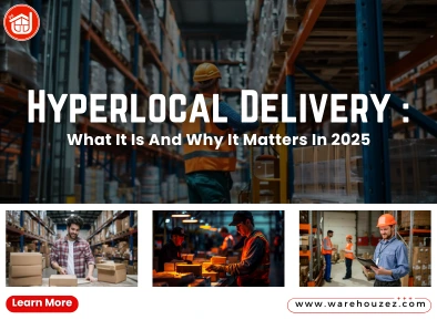 Hyperlocal Delivery: What It Is And Why It Matters In 2025