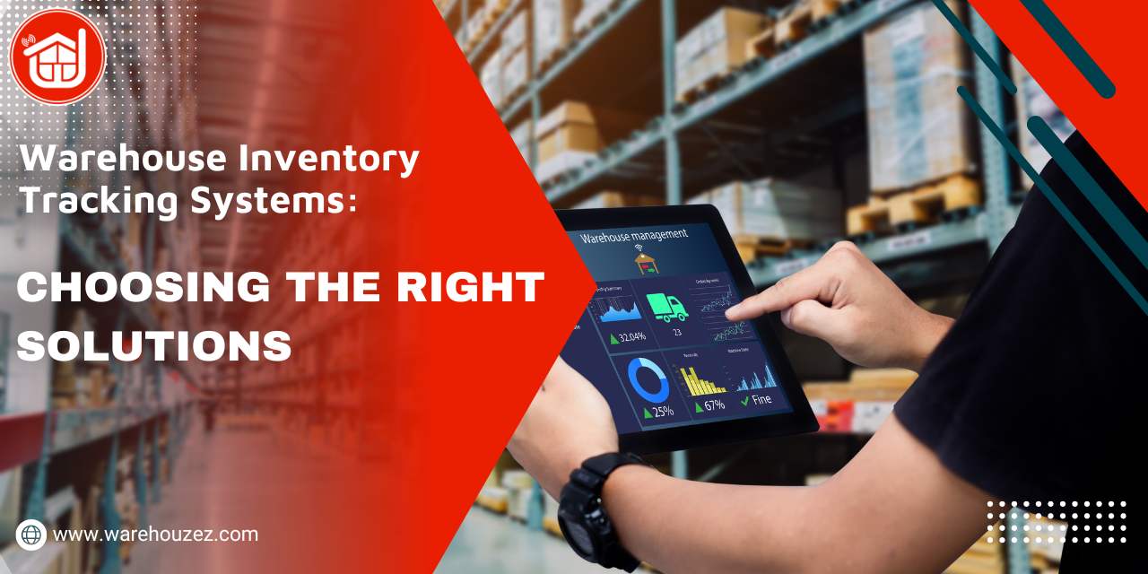 Warehouse Inventory Tracking Systems
